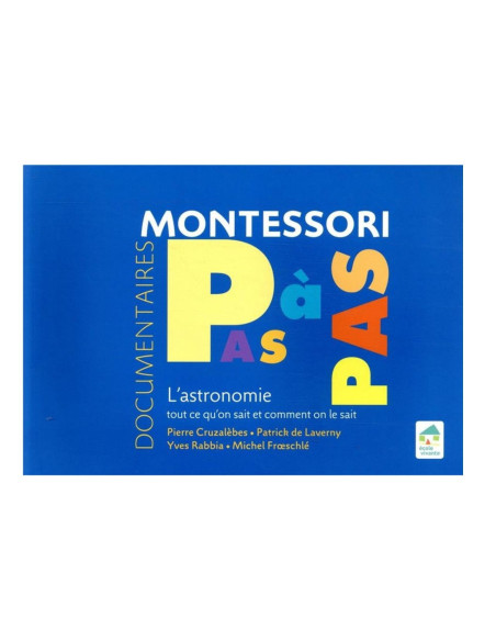 Montessori Pas à Pas | L'astronomie | Ecole Vivante