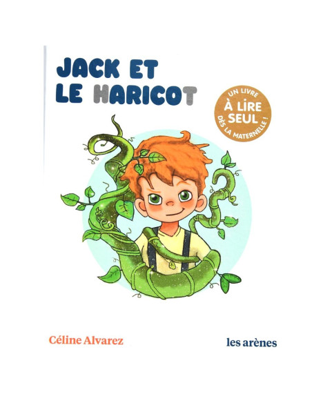 Jack et le haricot | Céline Alvarez | Livres  | So Montessori