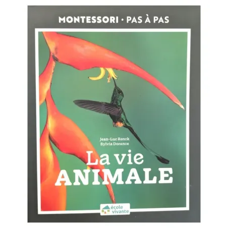 Montessori Pas à Pas | La vie animale 6-12 ans