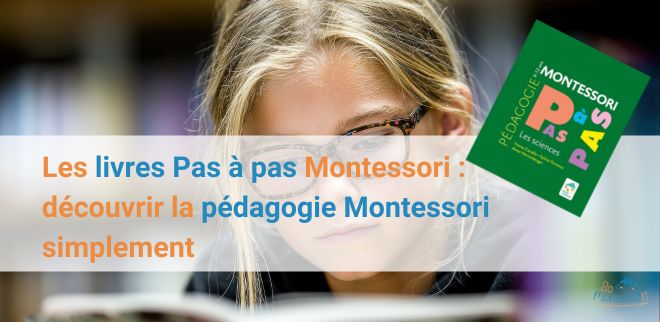 Les livres Pas à pas Montessori